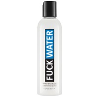 Fuck Water H2O - Lubricación Definitiva