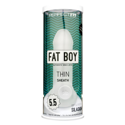 Perfect Fit Fat Boy Thin 5.5" - Transparente