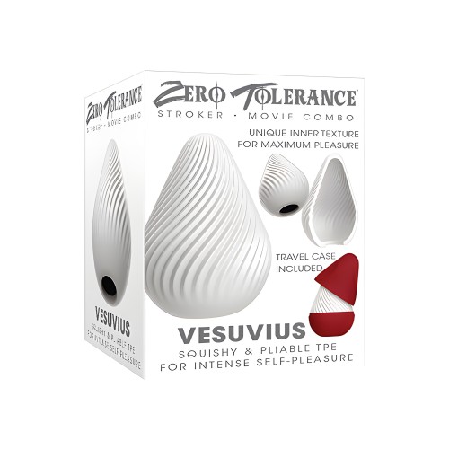 Stroker Zero Tolerance Vesuvias