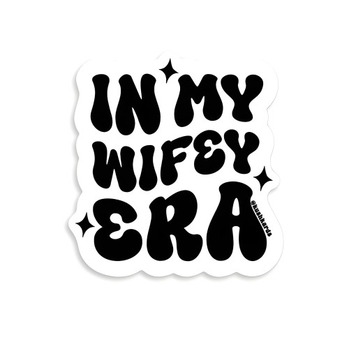 In My Wifey Era Sticker Pack - 3 Pcs