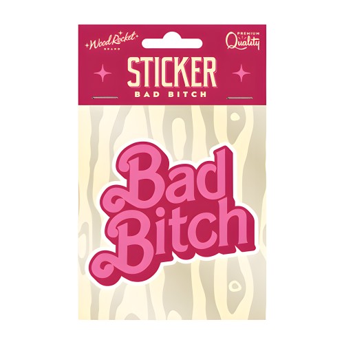 Sticker Bad Bitch