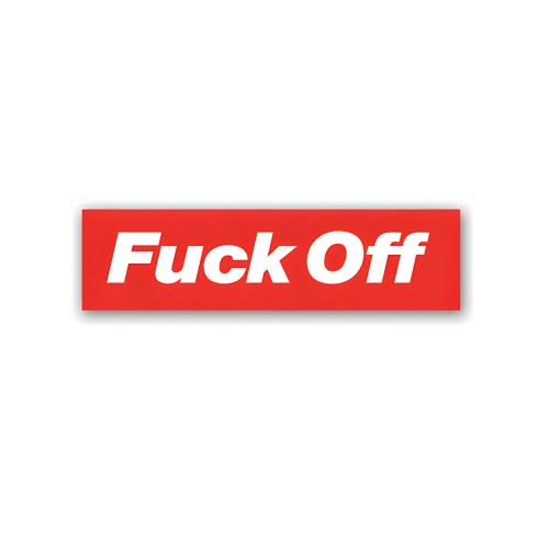 Sticker Fuck Off