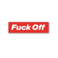 Sticker Fuck Off